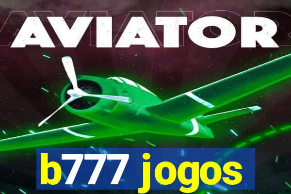 b777 jogos